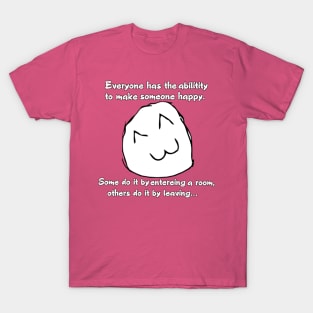 Making people happy T-Shirt